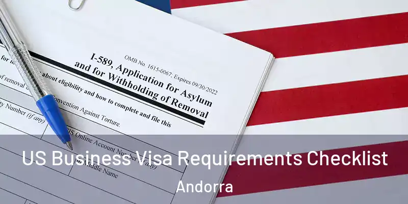  US Business Visa Requirements Checklist Andorra