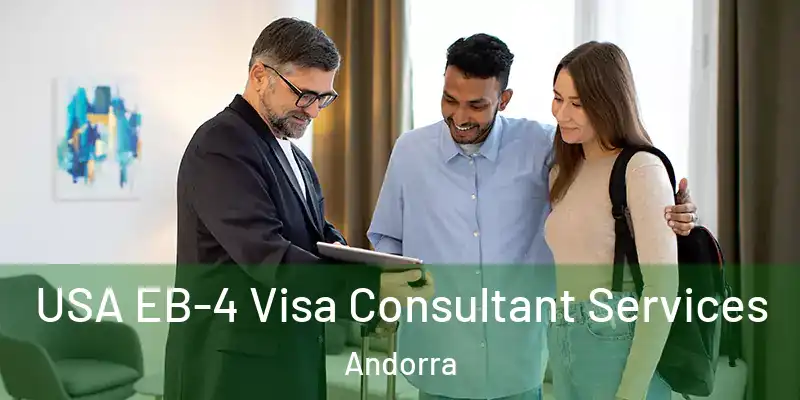  USA EB-4 Visa Consultant Services Andorra